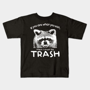 If you are what you eat Raccoon Kids T-Shirt